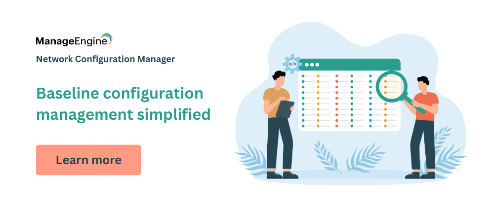 ManageEngine Network Configuration Manager
